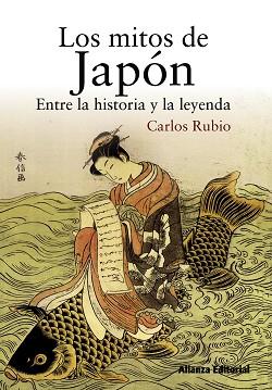 MITOS DE JAPÓN, LOS | 9788420608822 | RUBIO, CARLOS | Llibreria L'Illa - Llibreria Online de Mollet - Comprar llibres online