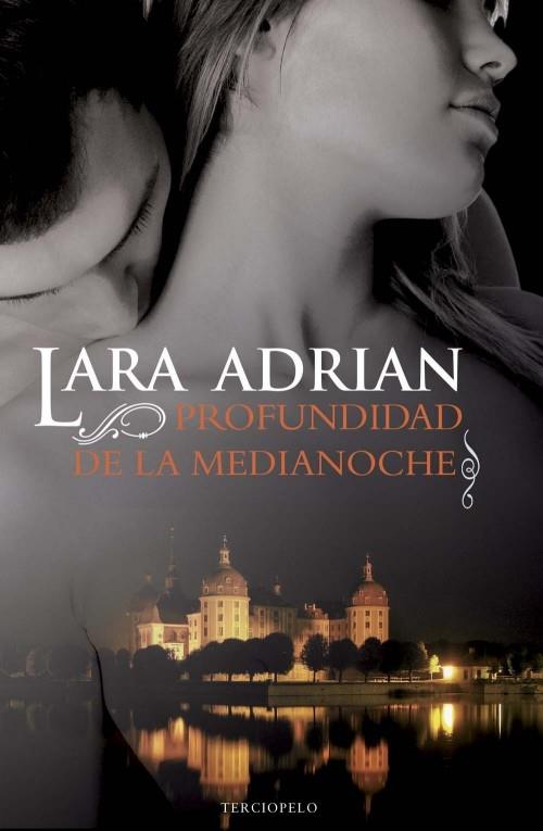 PROFUNDIDAD DE LA MEDIANOCHE | 9788415410829 | ADRIAN, LARA | Llibreria L'Illa - Llibreria Online de Mollet - Comprar llibres online