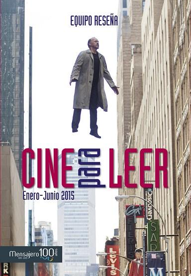 CINE PARA LEER 2015 (ENERO-JUNIO) | 9788427137882 | Llibreria L'Illa - Llibreria Online de Mollet - Comprar llibres online