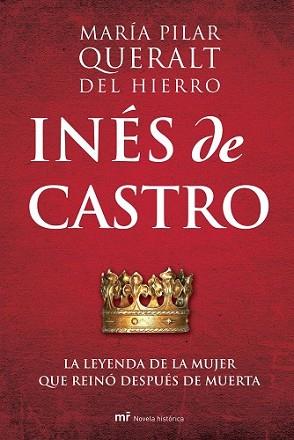 INÉS DE CASTRO | 9788427034365 | QUERALT DEL HIERRO, MARIA PILAR | Llibreria L'Illa - Llibreria Online de Mollet - Comprar llibres online