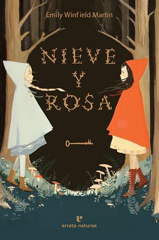 NIEVE Y ROSA | 9788417800277 | WINFIELD MARTIN, EMILY | Llibreria L'Illa - Llibreria Online de Mollet - Comprar llibres online