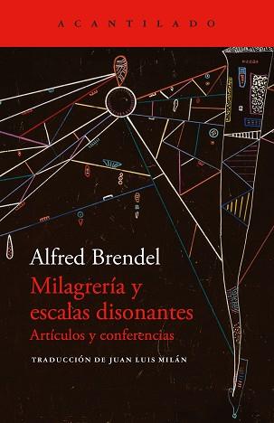 MILAGRERÍA Y ESCALAS DISONANTES | 9791387964047 | BRENDEL, ALFRED | Llibreria L'Illa - Llibreria Online de Mollet - Comprar llibres online