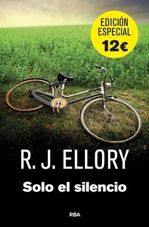 SOLO EL SILENCIO | 9788490561423 | ELLORY , R.J. | Llibreria L'Illa - Llibreria Online de Mollet - Comprar llibres online