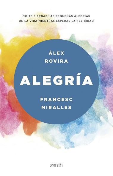 ALEGRÍA | 9788408175469 | ROVIRA CELMA, ÁLEX/MIRALLES, FRANCESC | Llibreria L'Illa - Llibreria Online de Mollet - Comprar llibres online