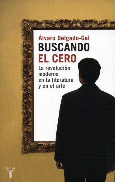 BUSCANDO EL CERO | 9788430605590 | DELGADO GAL, ALVARO | Llibreria L'Illa - Llibreria Online de Mollet - Comprar llibres online