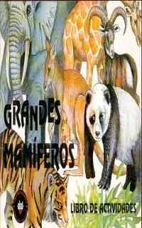 GRANDES MAMIFEROS.LIBRO DE ACTIVIDADES | 9788446003540