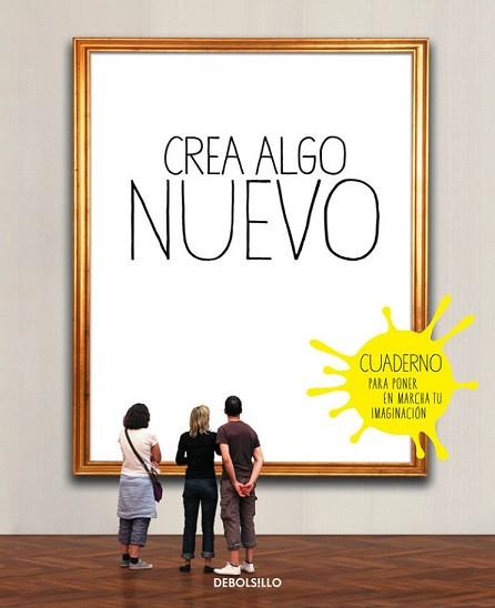 CREA ALGO NUEVO | 9788490628317 | CHAILLOUS, ELOIDE | Llibreria L'Illa - Llibreria Online de Mollet - Comprar llibres online