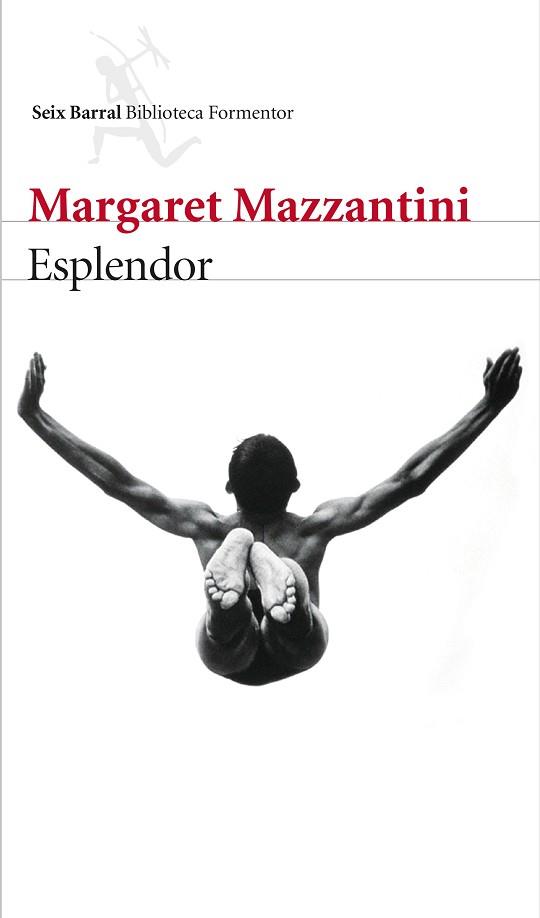 ESPLENDOR | 9788432229251 | MAZZANTINI, MARGARET | Llibreria L'Illa - Llibreria Online de Mollet - Comprar llibres online