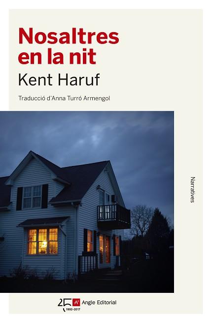 NOSALTRES EN LA NIT | 9788415307662 | HARUF, KENT | Llibreria L'Illa - Llibreria Online de Mollet - Comprar llibres online