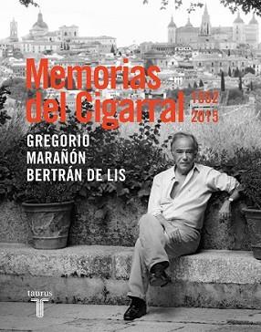 MEMORIAS DEL CIGARRAL | 9788430617555 | MARAÑÓN, GREGORIO | Llibreria L'Illa - Llibreria Online de Mollet - Comprar llibres online