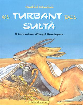 TURBANT DEL SULTÀ, EL | 9788426136817 | MADANI, RACHID