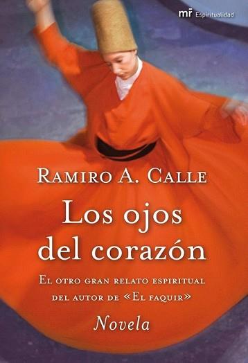 OJOS DEL CORAZON, LOS | 9788427036284 | CALLE, RAMIRO A.