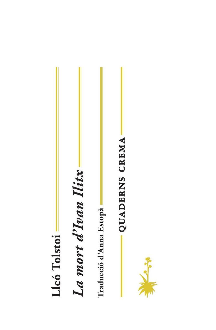MORT D'IVAN ILITX, LA | 9788477275503 | TOSTÓI, LLEÓ | Llibreria L'Illa - Llibreria Online de Mollet - Comprar llibres online