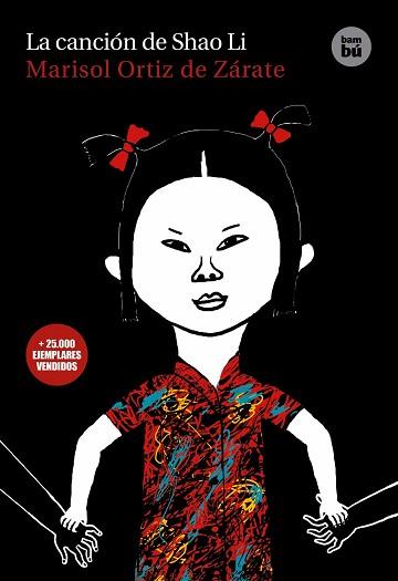 CANCIÓN DE SHAO LI, LA | 9788483430583 | ORTIZ DE ZÁRATE, MARISOL | Llibreria L'Illa - Llibreria Online de Mollet - Comprar llibres online