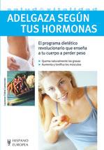 ADELGAZA SEGUN TUS HORMONAS | 9788425517600 | CHEREL LEMONNIER, LAURENCE | Llibreria L'Illa - Llibreria Online de Mollet - Comprar llibres online