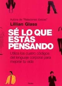 SE LO QUE ESTAS PENSANDO | 9788449314759 | GLASS, LILLIAM | Llibreria L'Illa - Llibreria Online de Mollet - Comprar llibres online