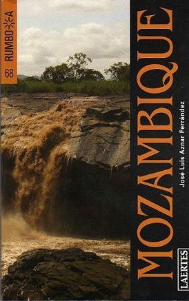 MOZAMBIQUE -RUMBO A- | 9788475846101 | AZNAR FERRANDEZ, JOSE LUIS | Llibreria L'Illa - Llibreria Online de Mollet - Comprar llibres online