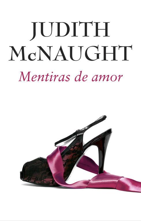 MENTIRAS DE AMOR | 9788490323120 | MCNAUGHT, JUDITH