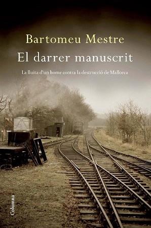 DARRER MANUSCRIT, EL | 9788466412285 | MESTRE, BARTOMEU