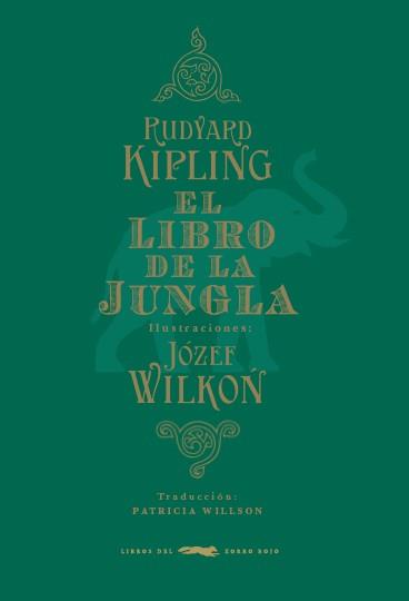 LIBRO DE LA JUNGLA, EL | 9788494164590 | KIPLING, RUDYARD | Llibreria L'Illa - Llibreria Online de Mollet - Comprar llibres online