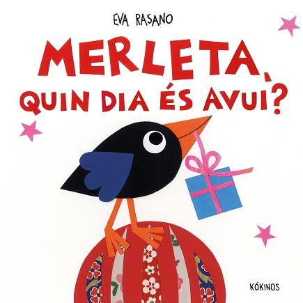MERLETA QUIN DIA ÉS AVUI? | 9791387686222 | RASANO, EVA | Llibreria L'Illa - Llibreria Online de Mollet - Comprar llibres online