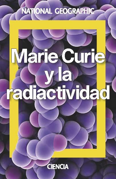 MARIE CURIE UNA VIDA POR LA CIENCIA | 9788482986913 | MUÑOZ PAEZ, ADELA
