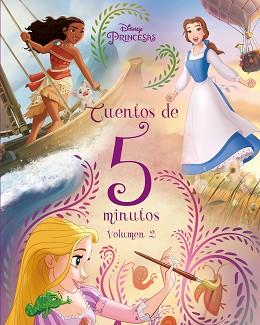 PRINCESAS. CUENTOS DE 5 MINUTOS. VOLUMEN 2 | 9788499519715 | DISNEY | Llibreria L'Illa - Llibreria Online de Mollet - Comprar llibres online