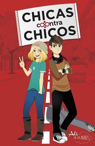 CHICAS CONTRAS CHICOS | 9788420488158 | ALI EN LAS NUBES | Llibreria L'Illa - Llibreria Online de Mollet - Comprar llibres online