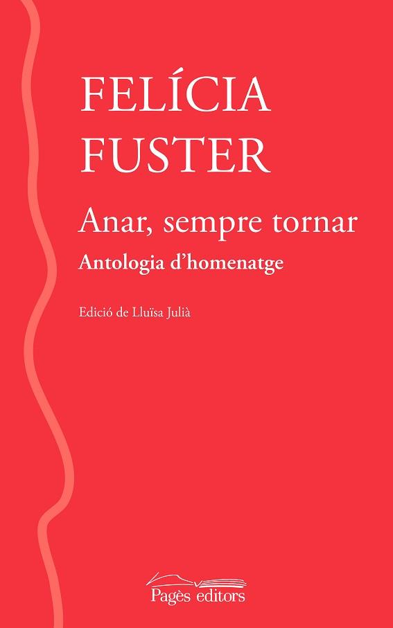 ANAR SEMPRE TORNAR | 9788413033013 | FUSTER VILADECANS, FELÍCIA