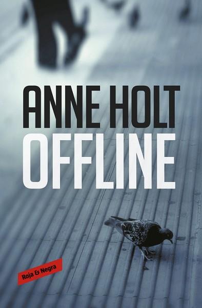OFFLINE | 9788416709984 | HOLT, ANNE | Llibreria L'Illa - Llibreria Online de Mollet - Comprar llibres online