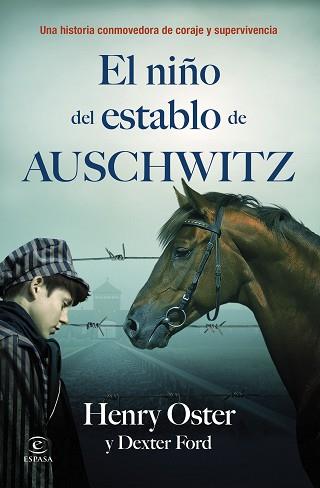 NIÑO DEL ESTABLO DE AUSCHWITZ, EL | 9788467083491 | OSTER, HENRY/FORD, DEXTER | Llibreria L'Illa - Llibreria Online de Mollet - Comprar llibres online