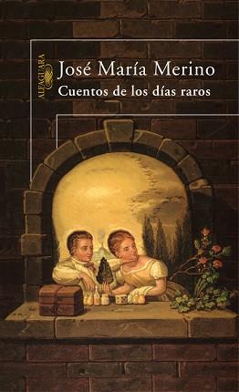 CUENTOS DE LOS DIAS RAROS | 9788420467054 | MERINO SANCHEZ, JOSE MARIA | Llibreria L'Illa - Llibreria Online de Mollet - Comprar llibres online