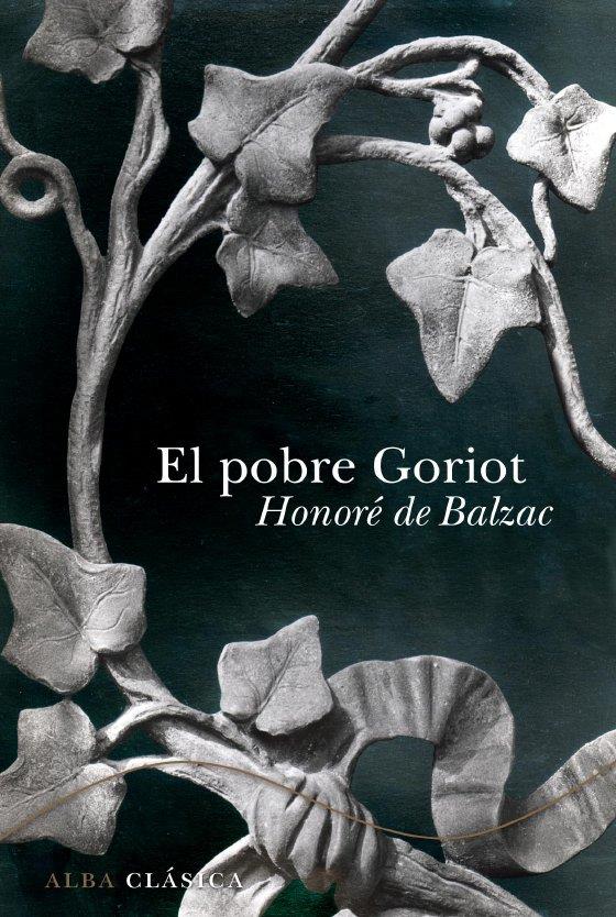 POBRE GORIOT,EL | 9788484286660 | BALZAC, HONORE DE | Llibreria L'Illa - Llibreria Online de Mollet - Comprar llibres online