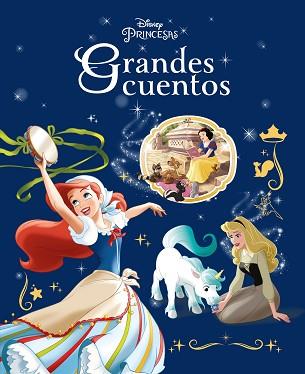 PRINCESAS. GRANDES CUENTOS | 9788418939716 | DISNEY | Llibreria L'Illa - Llibreria Online de Mollet - Comprar llibres online
