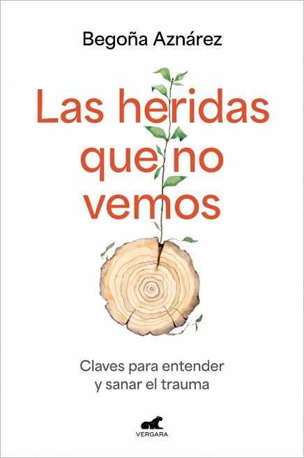 HERIDAS QUE NO VEMOS, LAS | 9788410467613 | AZNÁREZ, BEGOÑA