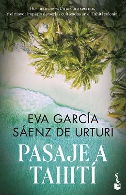 PASAJE A TAHITÍ | 9788467068641 | GARCÍA SÁENZ DE URTURI, EVA | Llibreria L'Illa - Llibreria Online de Mollet - Comprar llibres online
