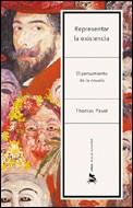 REPRESENTAR LA EXISTENCIA | 9788484326342 | PAVEL, THOMAS | Llibreria L'Illa - Llibreria Online de Mollet - Comprar llibres online