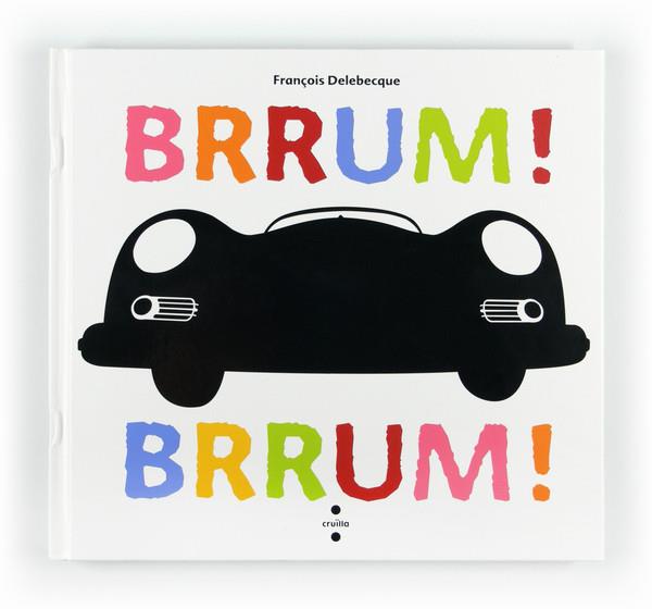 BRRUM, BRRUM | 9788466128766 | DELEBECQUE, FRANÇOIS