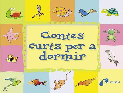 CONTES CURTS PER A DORMIR | 9788483040126 | VARIS | Llibreria L'Illa - Llibreria Online de Mollet - Comprar llibres online