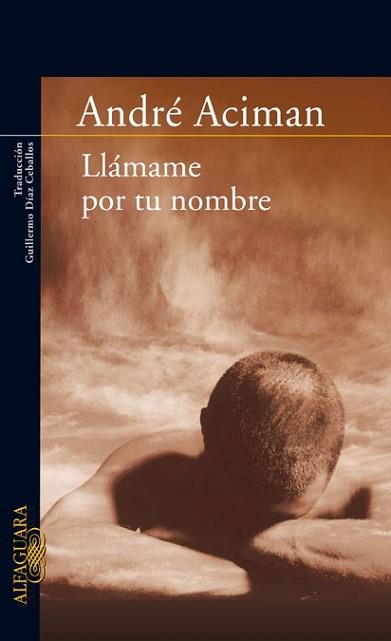 LLAMAME POR TU NOMBRE | 9788420473895 | ACIMAN, ANDRE