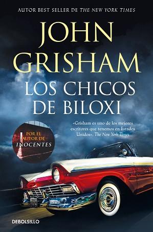 CHICOS DE BILOXI, LOS | 9788466381260 | GRISHAM, JOHN | Llibreria L'Illa - Llibreria Online de Mollet - Comprar llibres online