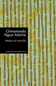 MEDIO SOL AMARILLO  | 9788439732952 | NGOZI ADICHIE, CHIMAMANDA | Llibreria L'Illa - Llibreria Online de Mollet - Comprar llibres online