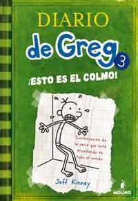 DIARIO DE GREG 3 (ESTO ES EL COLMO) | 9788427200074 | KINNEY, JEFF | Llibreria L'Illa - Llibreria Online de Mollet - Comprar llibres online