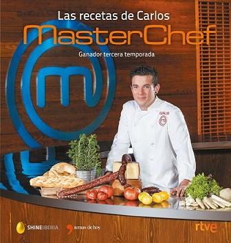 RECETAS DE CARLOS, LAS | 9788499985046 | SHINE/CR TVE