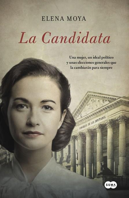 CANDIDATA, LA | 9788483658147 | MOYA,ELENA