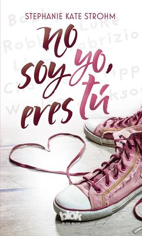 NO SOY YO ERES TÚ | 9788416712397 | STROHM, STEPHANIE KATE | Llibreria L'Illa - Llibreria Online de Mollet - Comprar llibres online