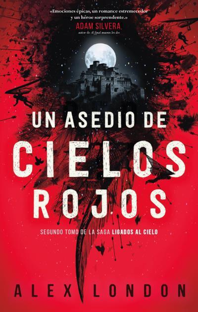 ASEDIO DE CIELOS ROJOS, UN | 9788492918966 | LONDON, ALEX
