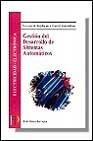 GESTION DE DESARROLLO DE SISTEMAS AUTOMATICOS : SISTEMAS DE | 9788428325936 | BLANCO BARRAGAN, LUIS | Llibreria L'Illa - Llibreria Online de Mollet - Comprar llibres online