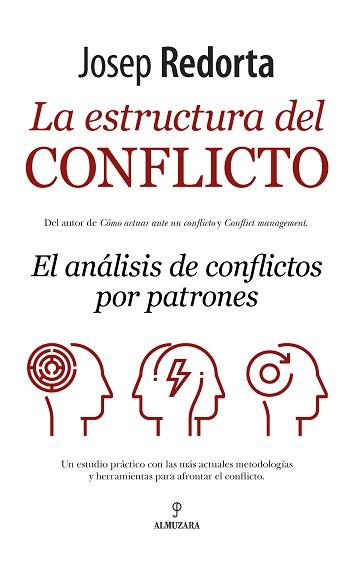 ESTRUCTURA DEL CONFLICTO, LA | 9788417229528 | REDORTA LORENTE, JOSEP | Llibreria L'Illa - Llibreria Online de Mollet - Comprar llibres online