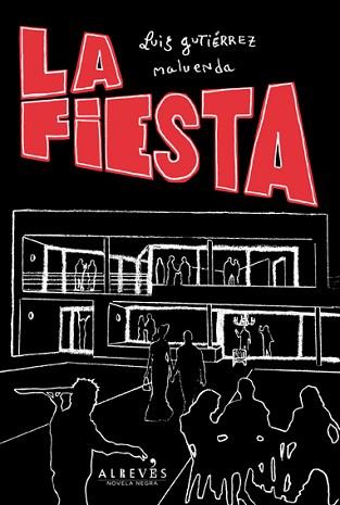FIESTA, LA | 9788415098805 | GUTIÉRREZ MALUENDA, LUIS